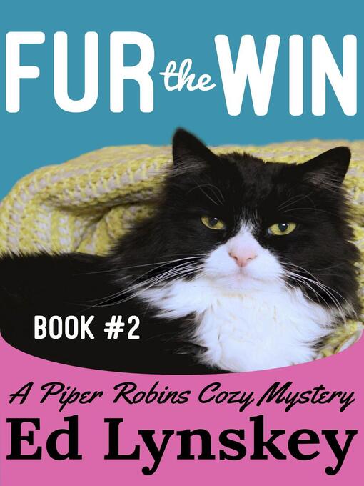 Title details for Fur the Win by Ed Lynskey - Available